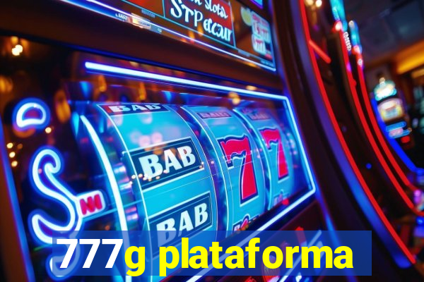 777g plataforma